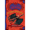 How to Steal a Dragon's Sword: The Heroic Misadventures of Hiccup the Viking