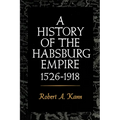 A History of the Habsburg Empire, 1526-1918