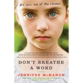 Don't Breathe a Word