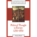 Political Thought in Europe, 1250 1450