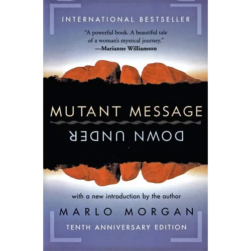 Mutant Message Down Under