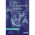The Transvestite Achilles: Gender and Genre in Statius' Achilleid