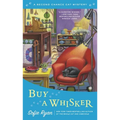 Buy a Whisker
