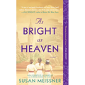 As Bright as Heaven