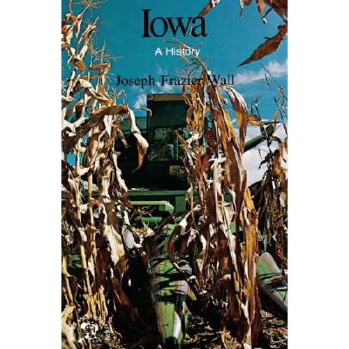 Iowa: A History