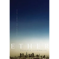 Ether: Seven Stories and a Novella