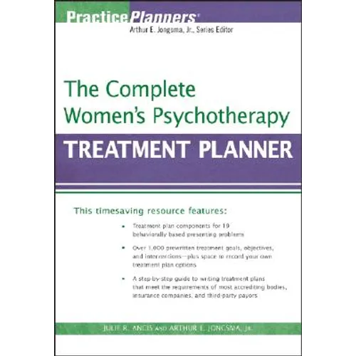 The Complete Women's Psychotherapy Treatment Planner