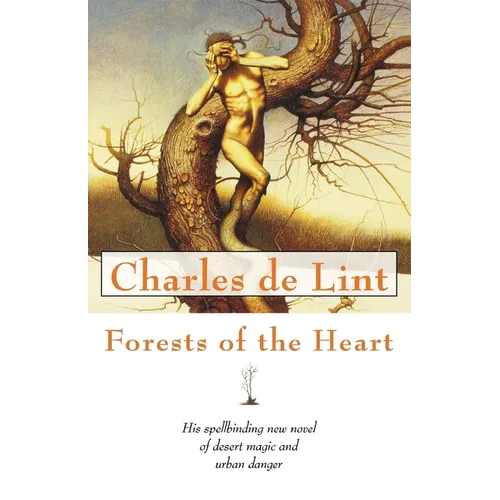 Forests of the Heart