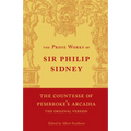 The Countesse of Pembroke's 'Arcadia': Volume 4: Being the Original Version
