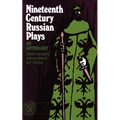 Nineteenth-Century Russian Plays