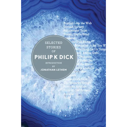 Selected Stories of Philip K. Dick