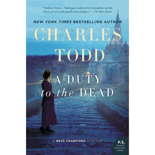 A Duty to the Dead: A Bess Crawford Mystery