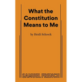 What the Constitution Means to Me