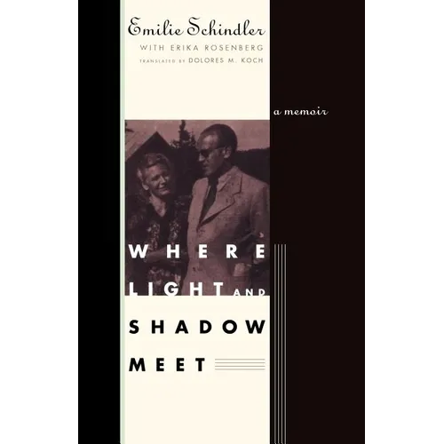 Where Light and Shadow Meet: A Memoir