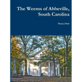 The Weems of Abbeville, South Carolina
