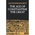The Age of Constantine the Great