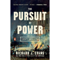 The Pursuit of Power: Europe 1815-1914