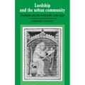 Lordship and the Urban Community: Durham and Its Overlords, 1250 1540