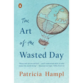 The Art of the Wasted Day