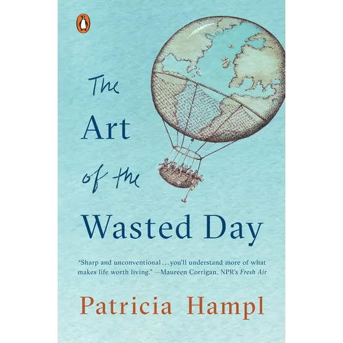 The Art of the Wasted Day