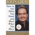 How to Get What You Want and Want What You Have