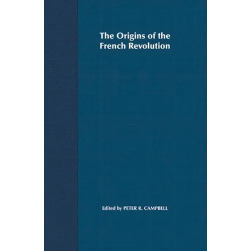 The Origins of the French Revolution