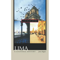Lima: A Cultural History