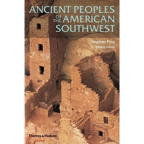 Ancient Peoples of the American Southwest