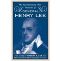 The Revolutionary War Memoirs of General Henry Lee