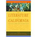 The Literature of California, Volume 1: Native American Beginnings to 1945