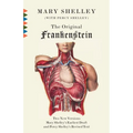 The Original Frankenstein: Or, the Modern Prometheus: The Original Two-Volume Novel of 1816-1817 from the Bodleian Library Manuscripts