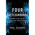 Four Battlegrounds: Power in the Age of Artificial Intelligence