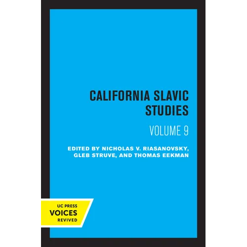 California Slavic Studies, Volume IX