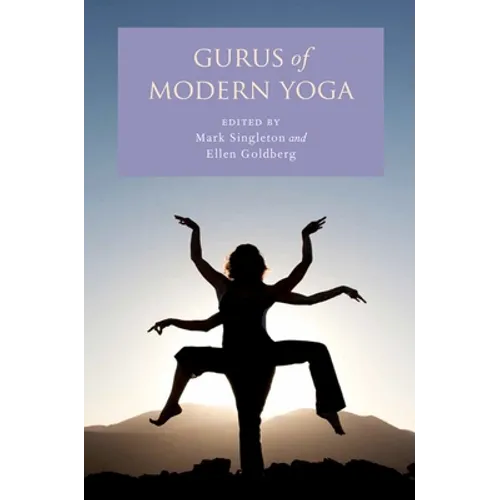 Gurus of Modern Yoga