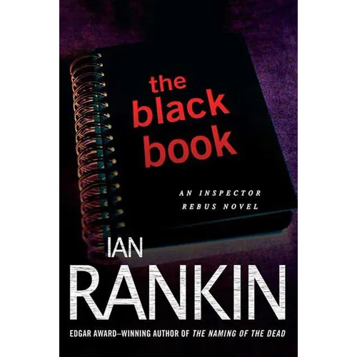 The Black Book: An Inspector Rebus Novel