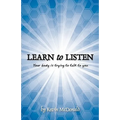 Learn to Listen: Your body is trying to talk to you