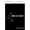 The Who Is Jesus? Bible Study Guide