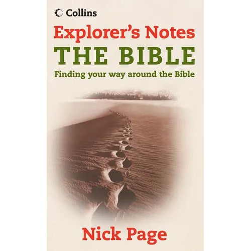 Explorer's Notes: The Bible