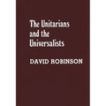 The Unitarians and Universalists