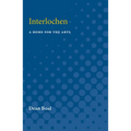 Interlochen: A Home for the Arts