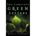 The Complete Green Letters: A Classic on Christian Spiritual Growth