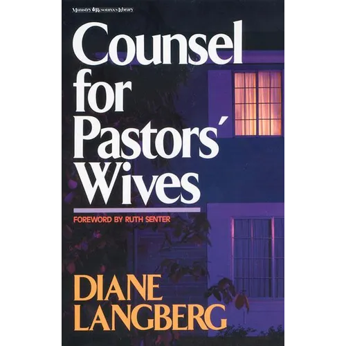 The Counsel for Pastors' Wives