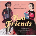 Two Friends: Susan B. Anthony and Frederick Douglass