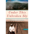 Under This Unbroken Sky