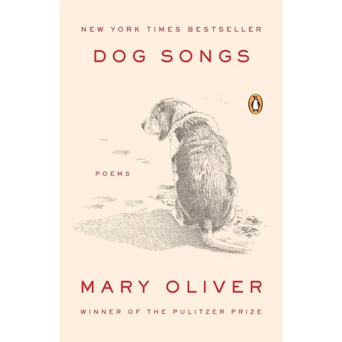 Dog Songs: Poems