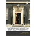 British Prime Ministers From Balfour to Brown