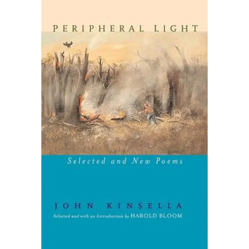 Peripheral Light: Selected and New Poems