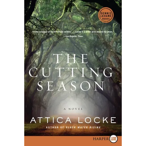 The Cutting Season