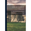 Lebor Gabála Érenn: The Book of the Taking of Ireland