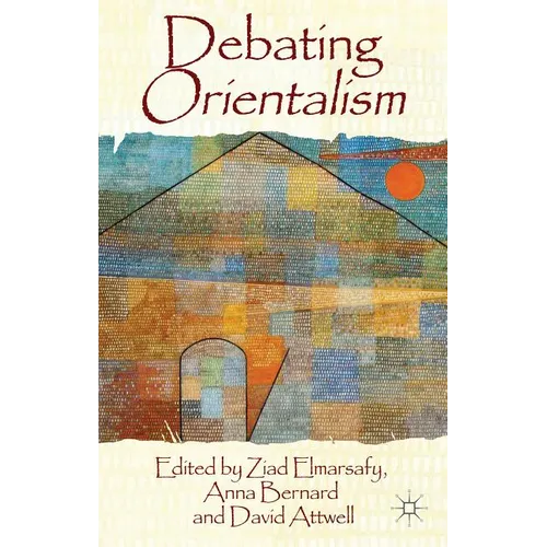 Debating Orientalism